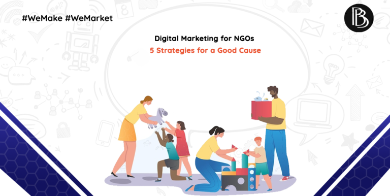 Digital Marketing for NGOs: 5 Strategies for a Good Cause