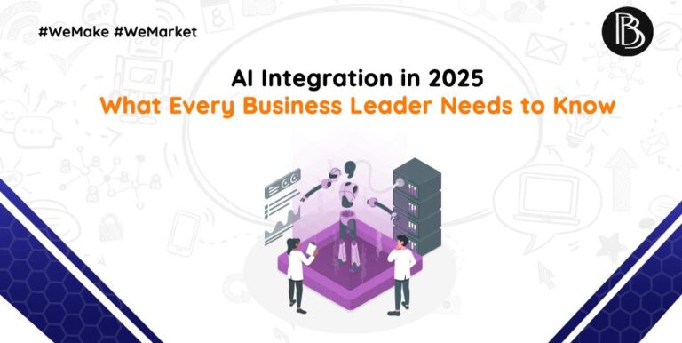 AI Integration in 2025: What Every Business Leader Needs to Know